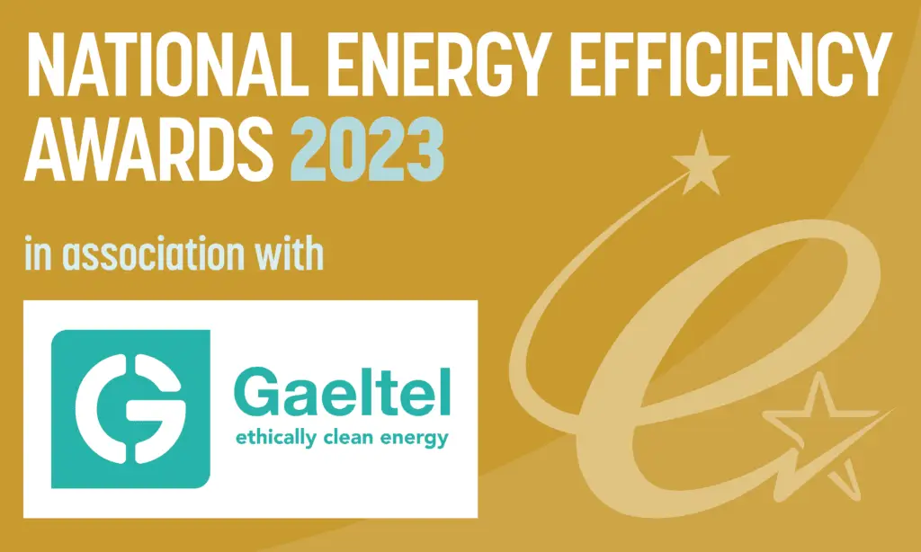National Energy Efficiency Awards 2023 in association with Gaeltel- ethically clean energy